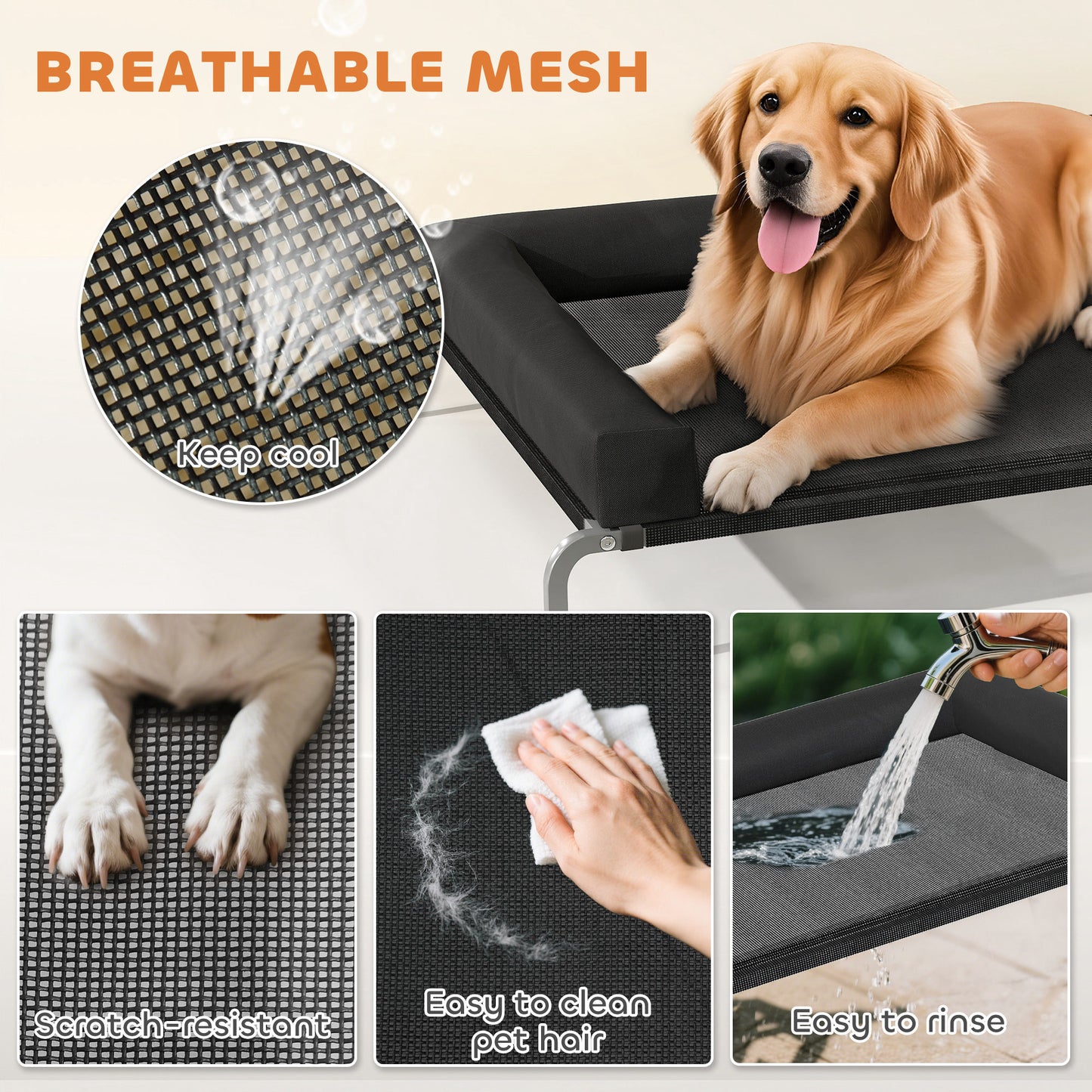  enabling your pet to relax more fully.</li><li>Easy-clean dog cot: The water-resistant Texteline mesh surface repels hair and is easy to clean with a wipe or hose